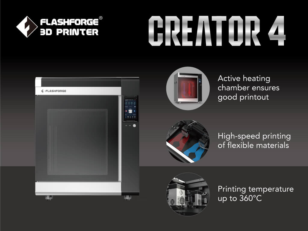 Flashforge Creator 4 3D Printer